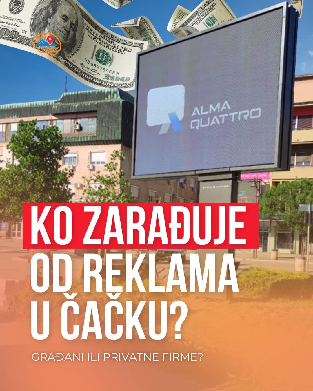 Ko zaradjuje od reklama u Čačku?